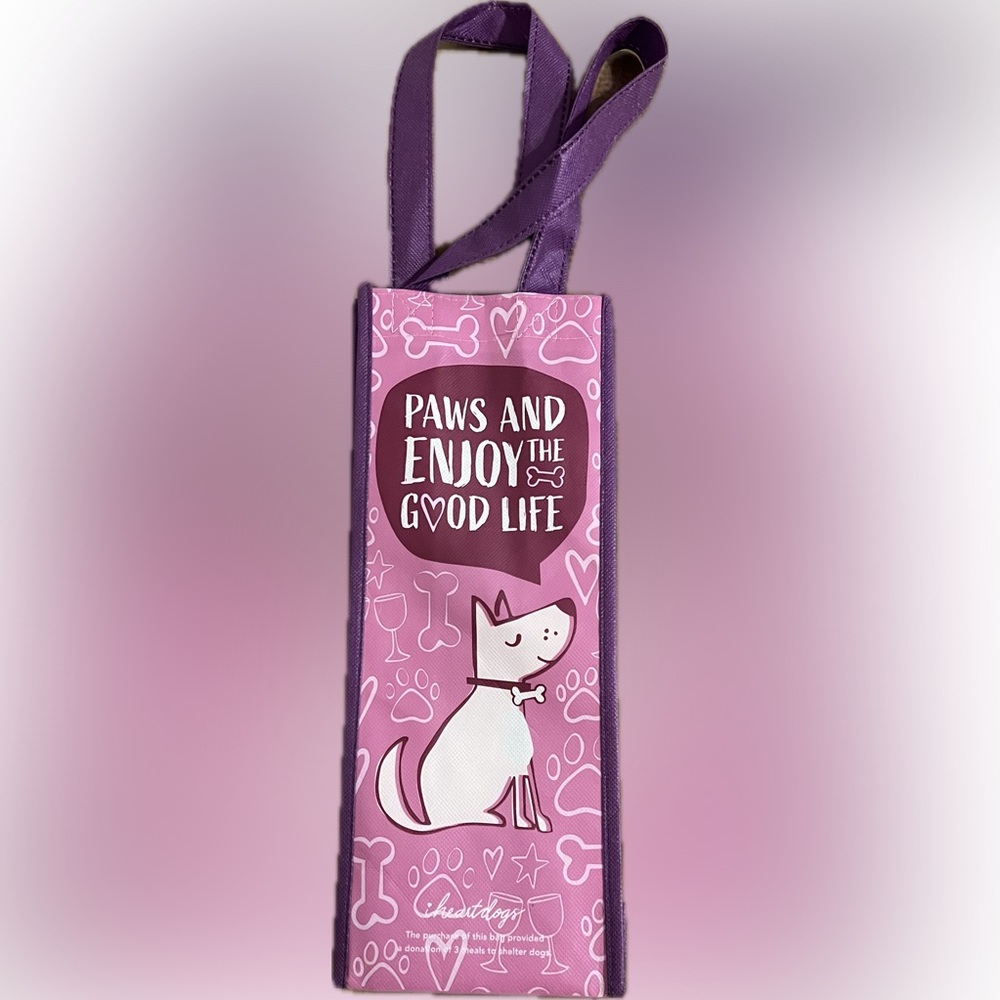 🍄New Wine Bottle Reusable Tote Gift Bag “Paws And Enjoy The Good Life” Pet Dog